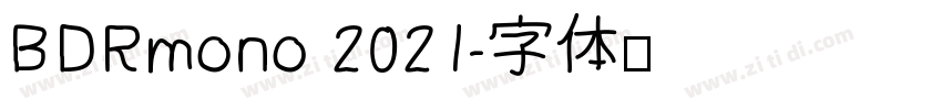 BDRmono 2021字体转换